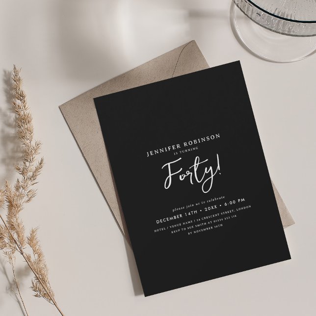 Elegant Modern Script 40th Birthday Black  Invitation (Elegant Modern Script 40th Birthday Black Invitation)