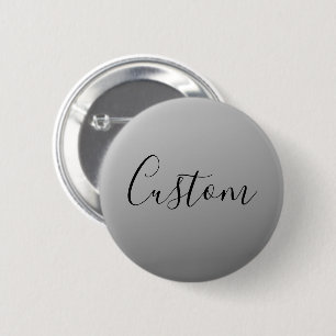 Elegant Modern Script Editable Black Text Writing 6 Cm Round Badge