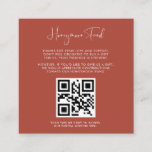 Elegant & modern Terracotta Honeymoon fund QR code Enclosure Card<br><div class="desc">A modern typography and a trendy terracotta, clay and peach colour palette for your wedding stationery: choose this simple and elegant wedding suite. Fully customisable: you can change the background as well as the text colour as you like. Replace the image with your own custom QR code to give your...</div>