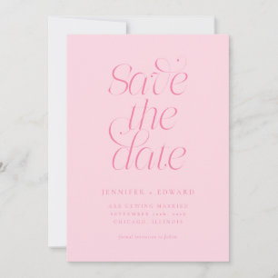 Elegant Modern Typography Pink Wedding Save The Date
