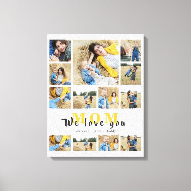 Elegant monogramed Custom Collage we love you mum Canvas Print (Front)