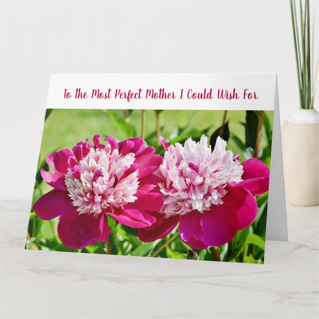 Elegant Most Perfect Mother Amazing Love Peonies Card (Front)