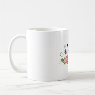 Elegant Mum Typography with Roses Coffee Mug