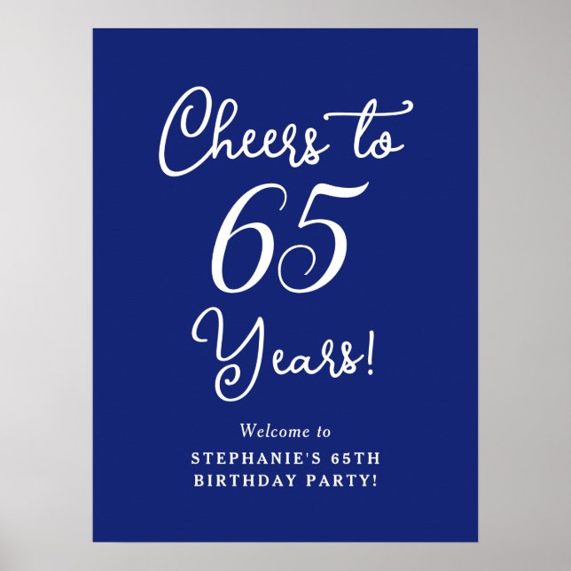 Elegant Navy Blue Cheers to 65 Years 65th Birthday Poster (Front)