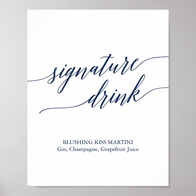 Elegant Navy Calligraphy Signature Drink Sign (Front)