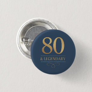 Elegant Navy & Gold 80th & Legendary Birthday 3 Cm Round Badge