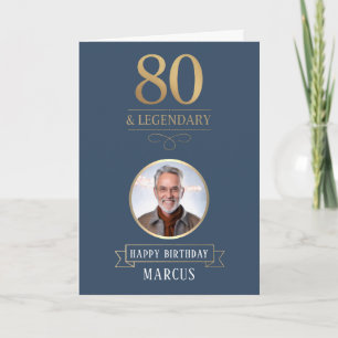 Elegant Navy & Gold 80th & Legendary Birthday Card