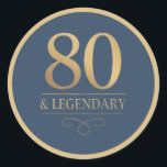 Elegant Navy & Gold 80th & Legendary Birthday Classic Round Sticker<br><div class="desc">Elegant Navy & Gold 80th & Legendary Birthday Stickers. Celebrate a truly legendary milestone with these elegant 80th birthday stickers. Featuring a sophisticated navy background, this design is perfect for honouring a loved one on their special day. The timeless layout and faux metallic finish give it a premium look while...</div>