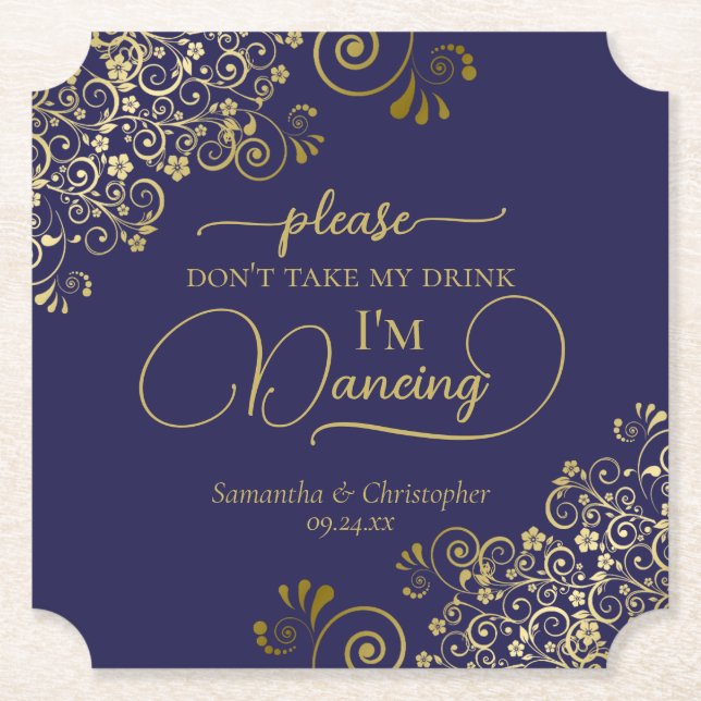 Elegant Navy & Gold Don't Take My Drink Wedding Paper Coaster (Front)