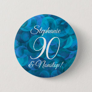 Elegant Ocean Blue 90 and Nonstop Birthday Party 6 Cm Round Badge