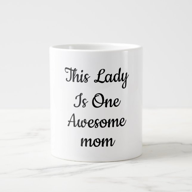 Elegant "One Awesome Mum" Script Coffee  Large Coffee Mug (Front)