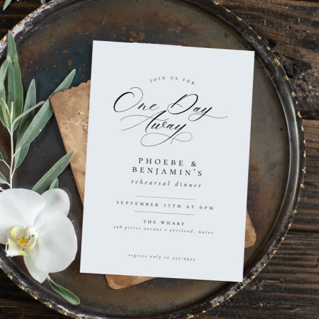 Elegant One Day Away Rehearsal Dinner Invitation (Creator Uploaded)