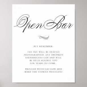 Elegant Open Bar Humor Black Calligraphy Chic Poster