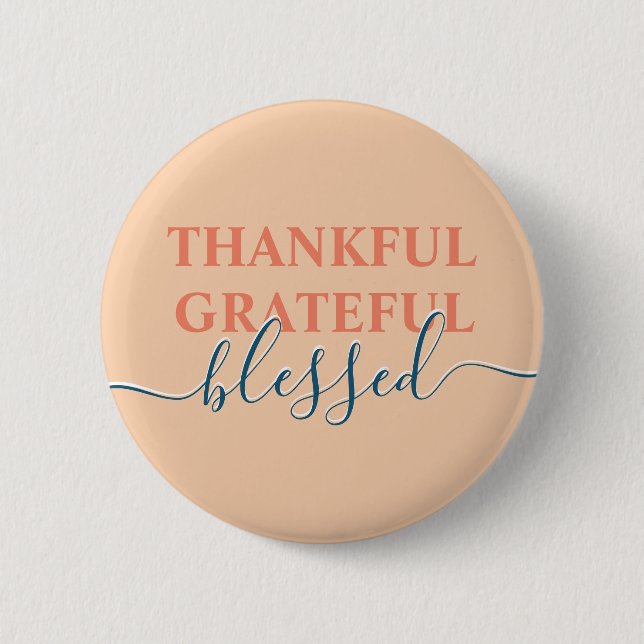 Elegant orange thankful grateful blessed 6 cm round badge (Front)