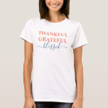 Elegant orange thankful grateful blessed T-Shirt<br><div class="desc">Elegant orange thankful grateful blessed t-shirt</div>