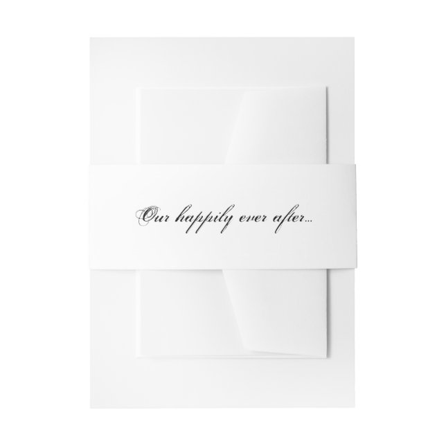 Elegant Our Happily Ever After Calligraphy Font Invitation Belly Band (Front Example)