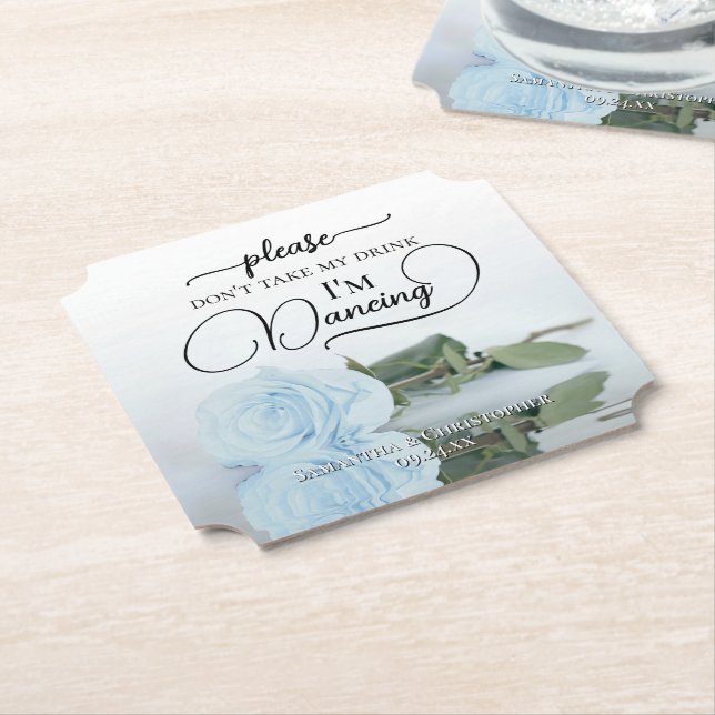 Elegant Pale Blue Rose Don't Take My Drink Wedding Paper Coaster (Angled)