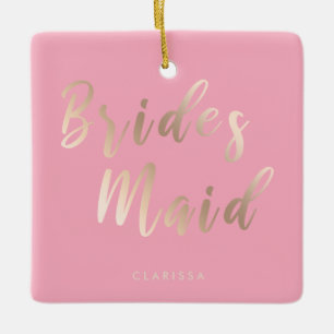 Elegant pastel pink & rose gold bridesmaid ceramic ornament