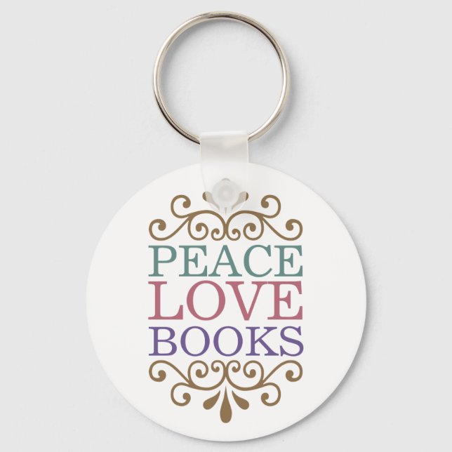 Elegant Peace, Love, Books Keychain (Light) (Front)