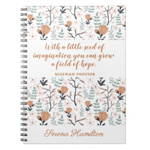 Elegant Peach Inspirational Hope Quote Flower Art Notebook
