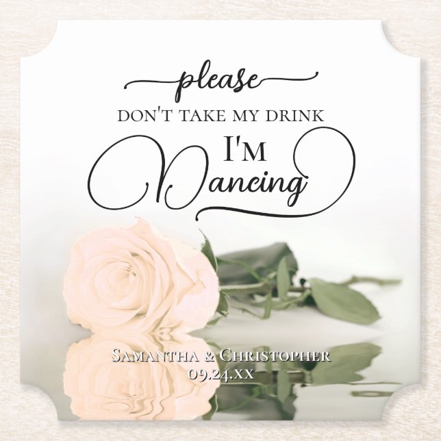 Elegant Peach Rose Don't Take My Drink Wedding Paper Coaster (Front)