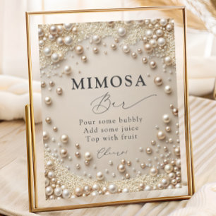 Elegant Pearl Bridal Shower Mimosa Bar Poster