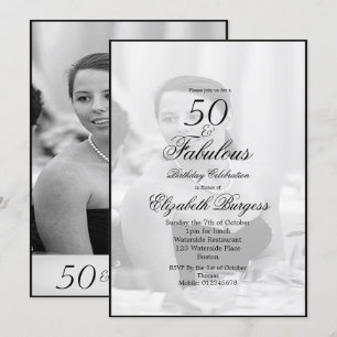 Elegant Photo Black and White 50 and Fabulous Invitation