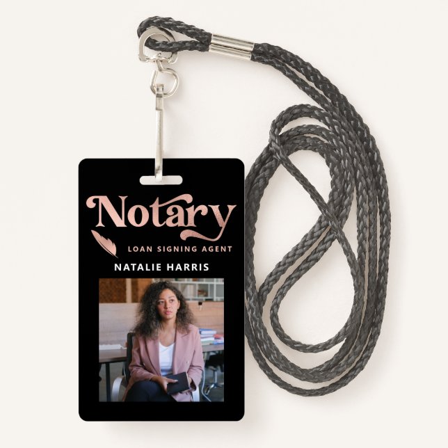 Elegant Photo Rose Gold Notary Loan Agent ID Badge (Front with Lanyard)