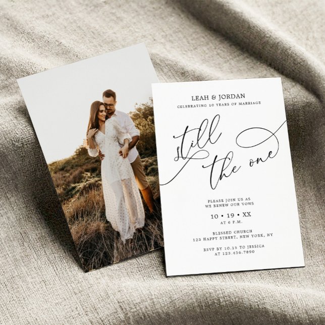 Elegant Photo Still The One Wedding Vow Renewal Invitation (Creator Uploaded)