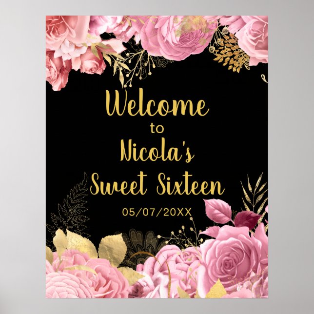 Elegant Pink and Gold Flowers Sweet Sixteen  Poster (Front)