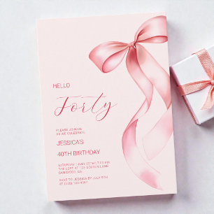 Elegant Pink Bow Hello Forty 40th Birthday Party Invitation