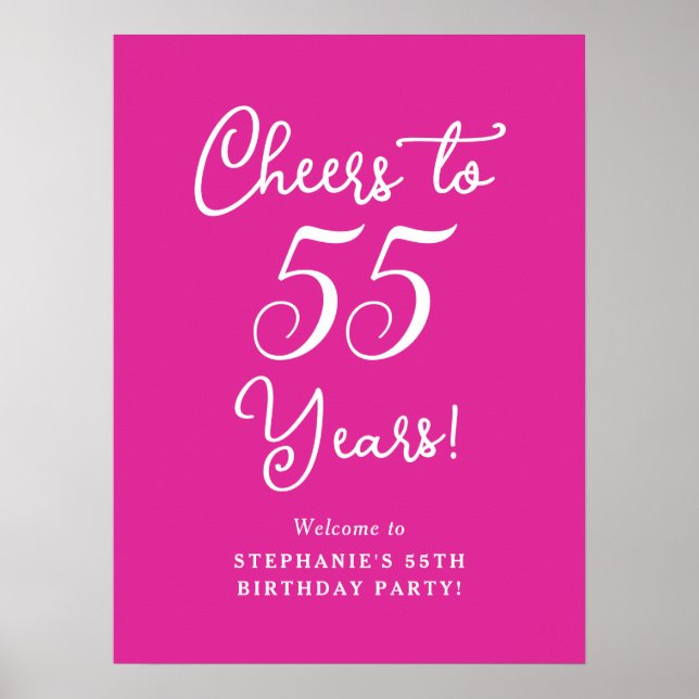 Elegant Pink Cheers to 55 Years 55th Birthday Poster (Front)