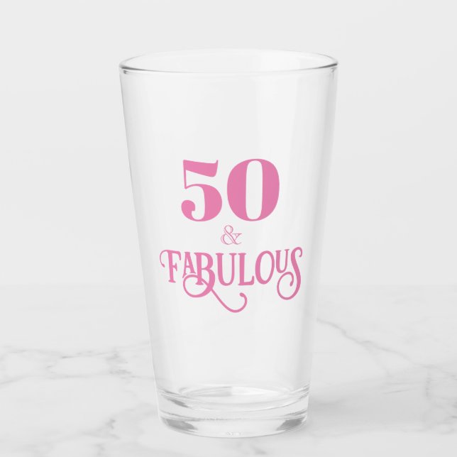 Elegant Pink Fifty and Fabulous Glass (Front)