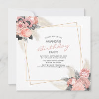 Elegant Pink Flowers And Ivory Pampas Birthday Inv