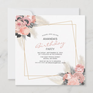 Elegant Pink Flowers And Ivory Pampas Birthday Inv Invitation