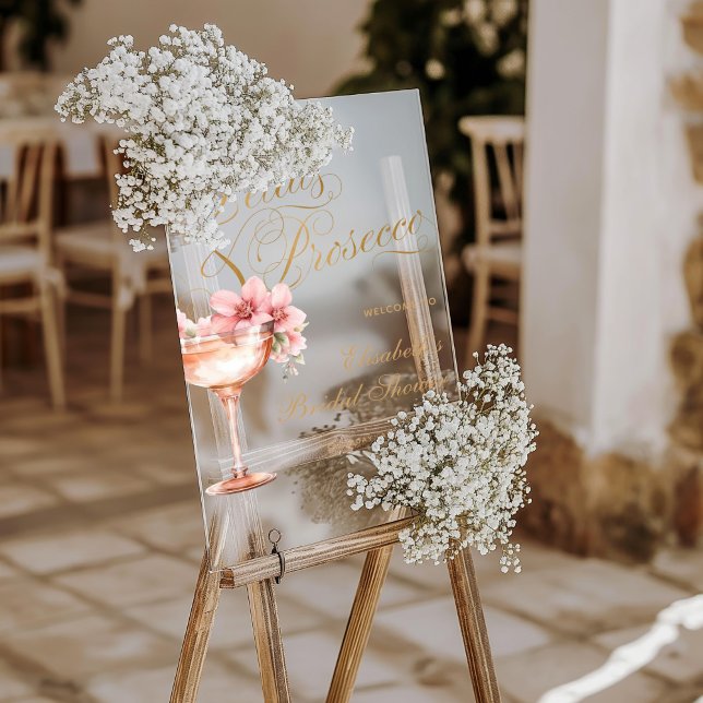 Elegant Pink Gold Floral Bridal Shower Acrylic Sign (Elegant Petals and Prosecco Bridal Shower Acrylic Welcome Sign)