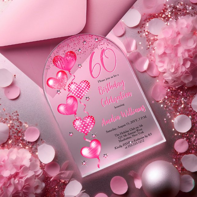 Elegant Pink Heart Balloons 60th Birthday Party Acrylic Invitations (Elegant Pink Heart Balloons "60" 60th Birthday Party Arched Acrylic Invitation)