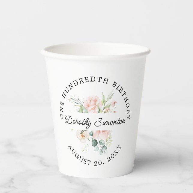 Elegant Pink Rose Floral 100th Birthday Party  Paper Cups (Front)