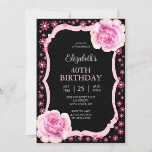 Elegant Pink Rose Floral Black 40th Birthday Invitation