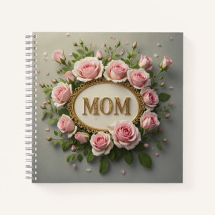 Elegant Pink Roses For Mum on Mother's Day Notebook