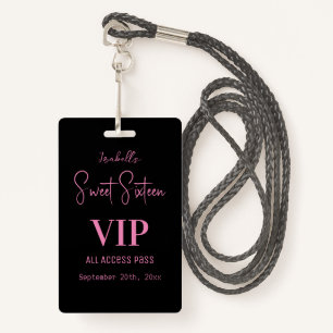 Elegant Pink Script Sweet Sixteen Invitation VIP  ID Badge