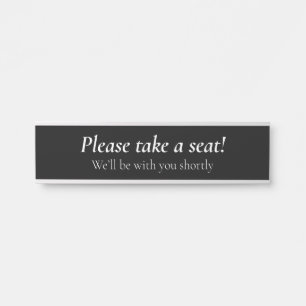Elegant "Please take a seat!" Door Sign