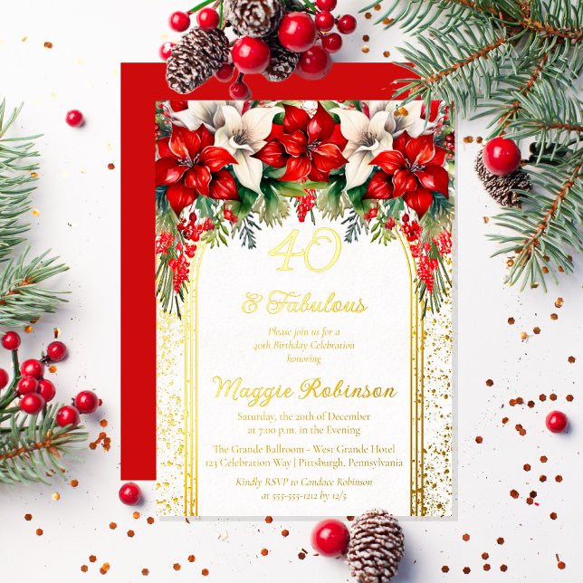Elegant Poinsettias Floral 40th Birthday Party (Elegant Red and White Poinsettias Holiday "40 and Fabulous" Birthday Party Gold Foil Invitation)