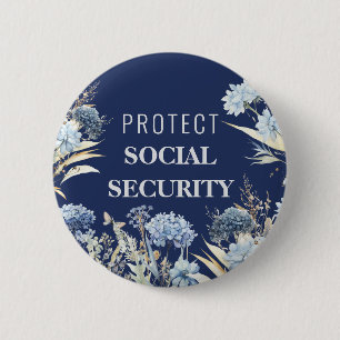Elegant Protect Social Security Anti Trump 6 Cm Round Badge