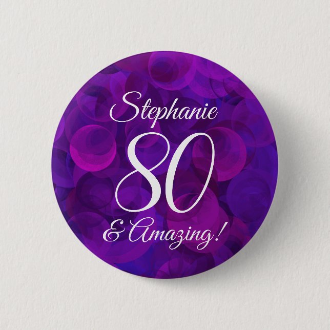 Elegant Purple 80 and Amazing Birthday Party 6 Cm Round Badge (Front)