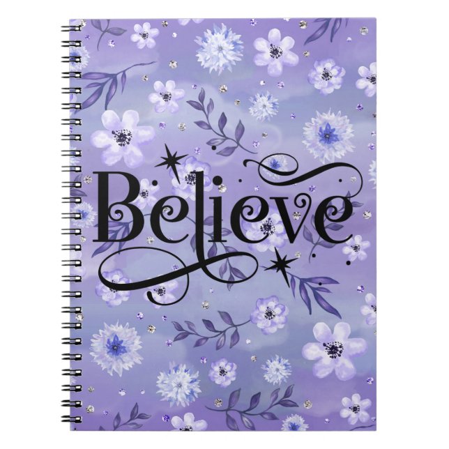 Elegant Purple Believe Notebook (Front)