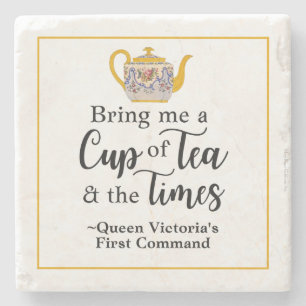 Elegant Queen Victoria Tea Quote Cute Victorian Stone Coaster