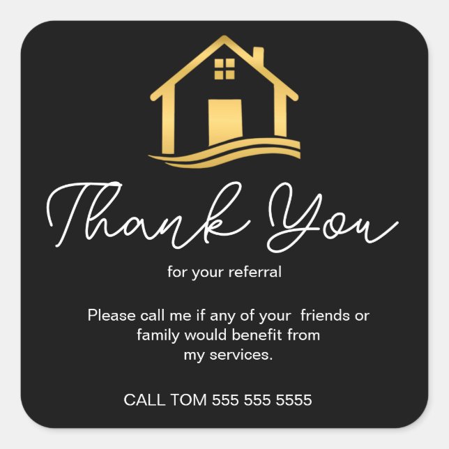 Elegant Real Estate Referral Thank You  Square Sticker (Front)