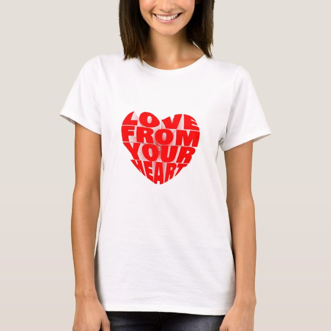 Elegant Red 3D Text Design Love From Your Heart T-Shirt (Front)