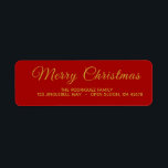 Elegant Red and Gold Merry Christmas Address Label<br><div class="desc">These classic, stylish, custom personalised Christmas return address labels have gold coloured letters on a red background. It says Merry Christmas in script calligraphy or typography and has a sample name and address. ----- Replace the sample and add your name and return address in the template to personalise. ----- You...</div>
